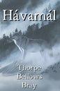The Hávamál: The Sayings of the High One: Volume 1 - Paperback