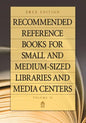Recommended Reference Books for Small and Medium-Sized Libraries and Media Centers: 2012 Edition, Volume 32 - Hardcover