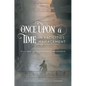 Once Upon a Time in Facilities Management: Tales from an Organizational Netherworld - Hardcover
