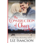 The Construction of Cheer: Glover Family Saga & Christian Romance - Paperback