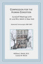 Compassion for the Human Condition: Gurdjieff Meetings with Dr. and Mrs. Welch in New York - Paperback