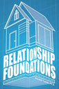 Relationship Foundations - Paperback