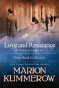 Love and Resistance in WWII Germany: Three Book Collection - Paperback