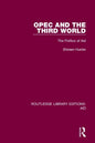 OPEC and the Third World: The Politics of Aid - Paperback