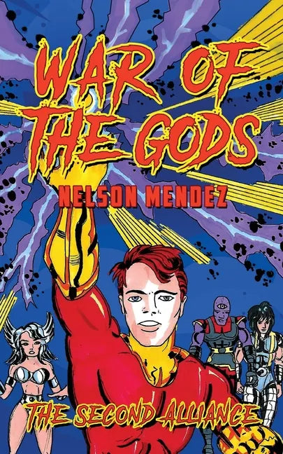 War Of The Gods: The Second Alliance - Paperback