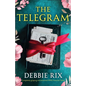 The Telegram: Completely gripping and emotional WW2 historical fiction - Paperback