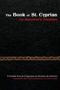 The Book of St. Cyprian: The Sorcerer's Treasure - Paperback
