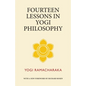 Fourteen Lessons in Yogi Philosophy - Paperback