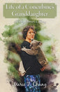 Life of A Concubine's Granddaughter: A Baby Boomer's Story - Paperback