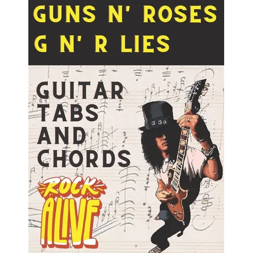 Guns N' Roses, G N' R Lies: Guitar Tabs And Chords - Paperback