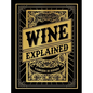 Wine Explained - Hardcover