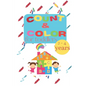 Count and color for toddlers: Count, write and color - Paperback