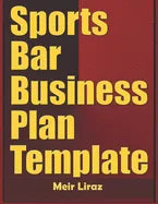 Sports Bar Business Plan Template - Paperback