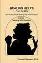 HEALING HELPS from the Bible Volume 1 Dealing with Emotions - Paperback