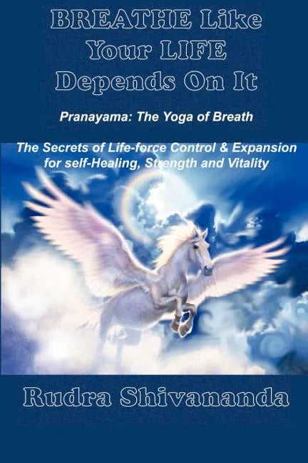 Breathe Like Your Life Depends On It - Paperback