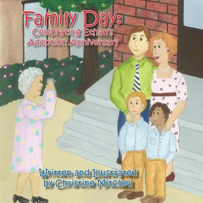 Family Day: Celebrating Ethan's Adoption Anniversary - Paperback
