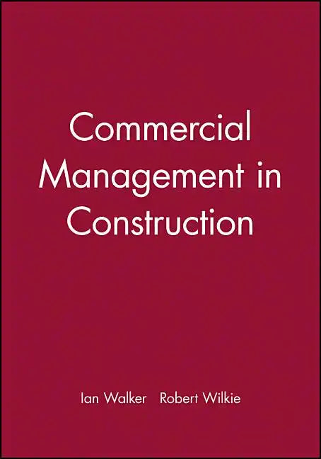 Commercial Management in Construction - Paperback