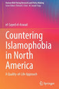 Countering Islamophobia in North America: A Quality-Of-Life Approach - Paperback