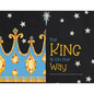 The King is on the Way - Paperback