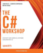 The C# Workshop: Kickstart your career as a software developer with C# - Paperback