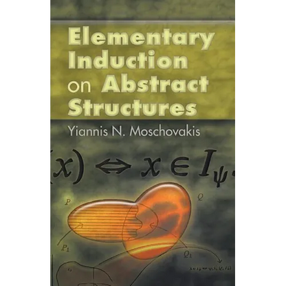 Elementary Induction on Abstract Structures - Paperback