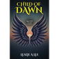 Child Of Dawn - Paperback
