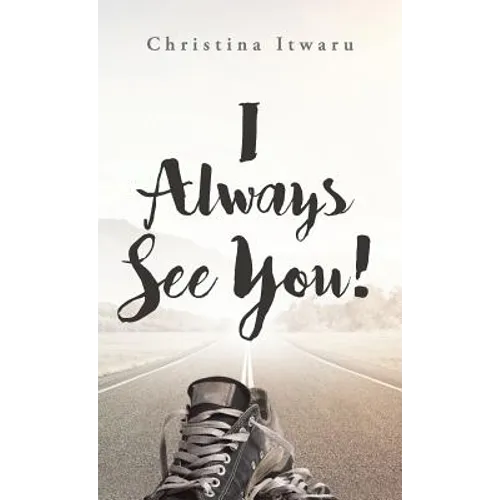 I Always See You! - Hardcover