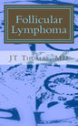 Follicular Lymphoma: Fast Focus Study GUide - Paperback