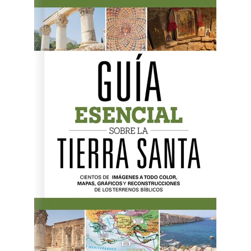 Guía Esencial Sobre La Tierra Santa - Hardcover