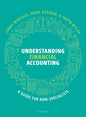 Understanding Financial Accounting: A Guide for Non-Specialists - Paperback