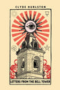 Letters From The Bell Tower - Paperback
