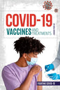 Covid-19 Vaccines and Treatments - Library Binding