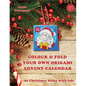 Colour & fold your own origami advent calendar - 25 Christmas boxes with lids: UK edition - Paperback