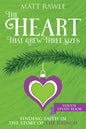 The Heart That Grew Three Sizes Youth Study Book: Finding Faith in the Story of the Grinch - Paperback