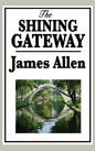The Shining Gateway - Hardcover