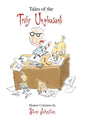 Tales of the Truly Unpleasant: Humor columns by: - Hardcover