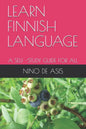 Learn Finnish Language: A Self -Study Guide for All - Paperback