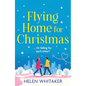 Flying Home for Christmas - Paperback