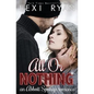 All or Nothing: An Abbott Springs Romance - Paperback
