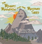 The Mighty Mountain and the Mustard Seed - Hardcover
