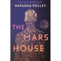 The Mars House - Hardcover