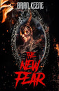 The New Fear: The Best of Hail Saten, Vol. 3 - Paperback