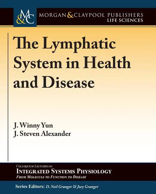 The Lymphatic System in Health and Disease - Paperback