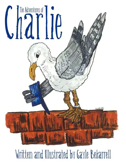 The Adventures of Charlie - Paperback