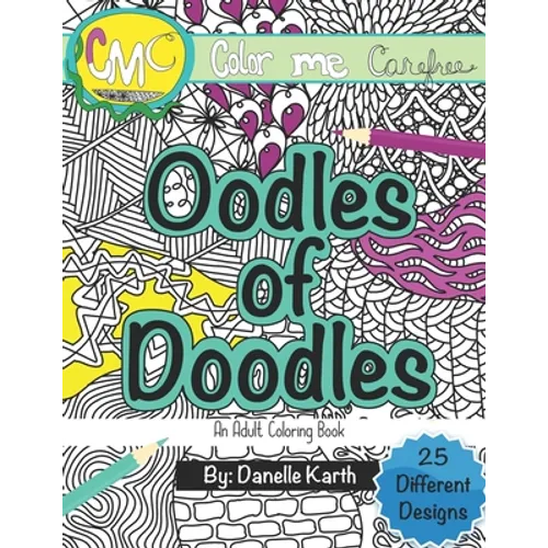 Oodles of Doodles: An Adult Coloring Book - Paperback