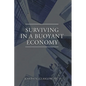 Surviving in a Buoyant Economy - Paperback