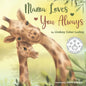 Mama Loves You Always - Paperback