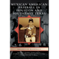 Mexican American Baseball in Houston and Southeast Texas - Hardcover