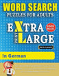 WORD SEARCH PUZZLES EXTRA LARGE PRINT FOR ADULTS IN GERMAN - Delta Classics - The LARGEST PRINT WordSearch Game for Adults And Seniors - Find 2000 Cle - Paperback
