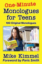 One-Minute Monologues for Teens: 100 Original Monologues - Paperback